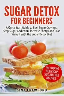 Foto 1 | Foto 1 | Book Sugar Detox Para Principiantes: Guía De Inicio Rápido Y Recetas - Venta Internacional.