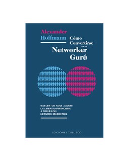 Foto 1 | Foto 1 | Cómo Convertirse En Un Networker Gurú