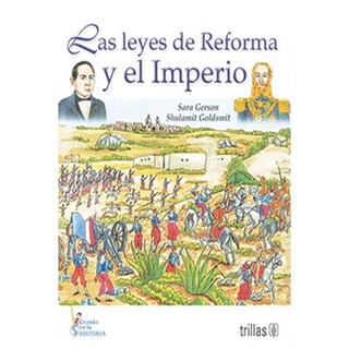 Foto 1 | Foto 1 | Las Leyes De Reforma Y El Imperio