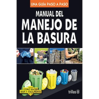 Foto 1 | Foto 1 | Manual Del Manejo De La Basura