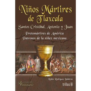 Foto 1 | Foto 1 | Niños Mártires De Tlaxcala. Santos Cristóbal, Antonio Y Juan