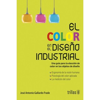 Foto 1 | Foto 1 | El Color En El Diseño Industrial