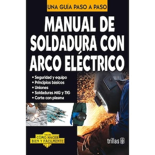 Foto 1 | Foto 1 | Manual De Soldadura Con Arco Eléctrico