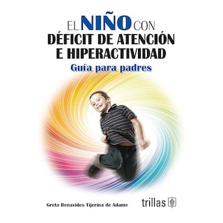 Foto 1 | Foto 1 | El Niño Con Deficit De Atención E Hiperactividad