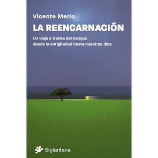 Foto 1 | Foto 1 | La Reencarnación. Un Viaje A Través Del Tiempo: Desde La Antigüedad Hasta Nuestros Días
