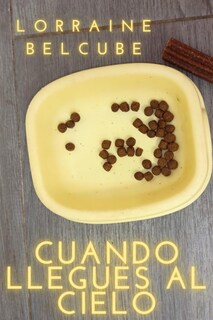 Foto 1 | Foto 1 | Libro Cuando Llegues Al Cielo. Cómo Afrontar El Duelo Y Superar La Muerte De Una Mascota: Libro Sobr - Venta Internacional.