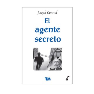 Foto 1 | Foto 1 | El Agente Secreto. Joseph Conrad