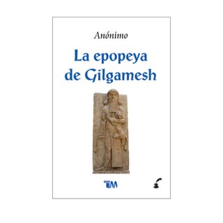 Foto 1 | Foto 1 | La Epopeya De Gilgamesh.