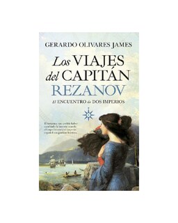 Foto 1 | Foto 1 | Libro Los Viajes Del Capitán Rezanov Cadabra y Books