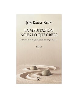 Foto 1 | Foto 1 | Libro La Meditación No Es Lo Que Crees