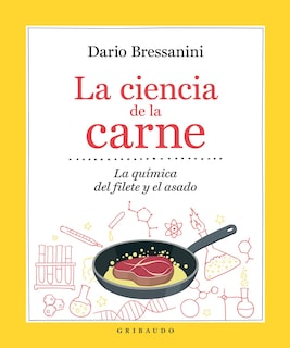 Foto 1 | Foto 1 | Ciencia De La Carne, La. La Química Del Filete Y El Asado