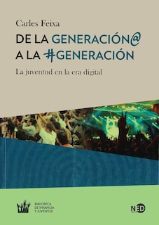 Foto 1 | Foto 1 | De La Generación@ A La #generación. La Juventud En La Era Digital