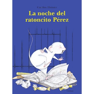 Foto 1 | Foto 1 | Libro La noche del ratoncito Pérez, de Caroline Pistinier. Editorial Corimbo.