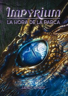Foto 1 | Foto 1 | Impyrium. La Hora De La Parca