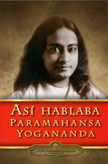 Foto 1 | Foto 1 | Así Hablaba Paramahansa Yogananda
