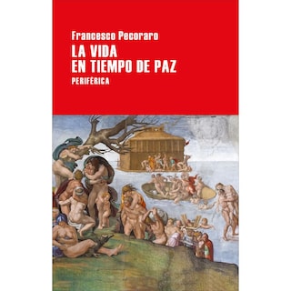Foto 1 | Foto 1 | Libro La Vida En Tiempo De Paz Autor Francesco Pecoraro