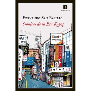 Foto 1 | Foto 1 | Libro Crónicas De La Era K-pop Autor Fernando San Basilio