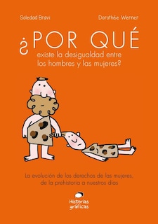 Foto 1 | Foto 1 | ¿por Qué Existe La Desigualdad Entre Los Hombres Y Las Mujeres? La Evolución De Los Derechos De Las