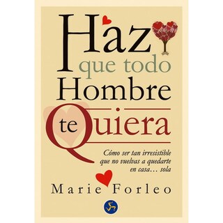 Foto 1 | Foto 1 | Libro Haz Que Todo Hombre Te Quiera