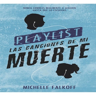 Foto 1 | Foto 1 | Libro Playlist las Canciones de mi Muerte