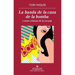 Foto 1 | Foto 1 | Libro La Banda de la Casa de la Bomba y Otras Crónicas de la Era Pop