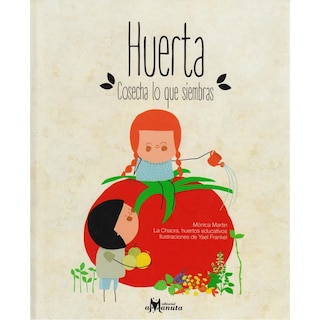 Foto 1 | Foto 1 | Libro Huerta Cosecha Lo Que Siembras