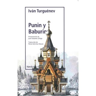 Foto 1 | Foto 1 | Libro Punin y Baburin, de Iván Turguénev. Editorial Nórdica