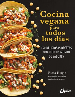 Foto 1 | Foto 1 | Cocina Vegana Para Todos Los Días. 150 Deliciosas Recetas Con Todo Un Mundo De Sabores