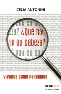 Foto 1 | Foto 1 | ¿qué Hay En Su Cabeza? Vivimos Como Pensamos