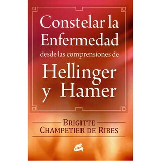 Foto 1 | Foto 1 | Libro Constelar la Enfermedad, por Brigitte Champetier de Ribes