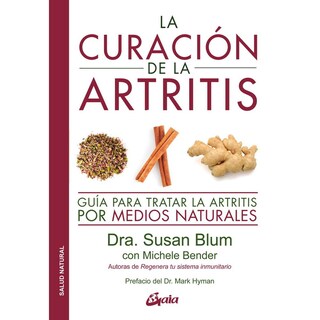 Foto 1 | Foto 1 | Libro La Curación de la Artritis, por Susan Blum y Michele Bender. Editorial Gaia