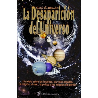 Foto 1 | Foto 1 | Libro La Desaparición Del Universo Autor Gary R. Renard