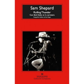 Foto 1 | Foto 1 | Libro Rolling Thunder: con Bob Dylan en la Carretera