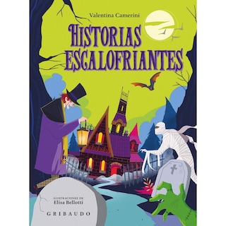 Foto 1 | Foto 1 | Historias Escalofriantes - Valentina Camerini - Gribaudo