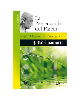 Foto 1 | Foto 1 | La Persecución Del Placer. Trilogía El Despertar De La Inteligencia