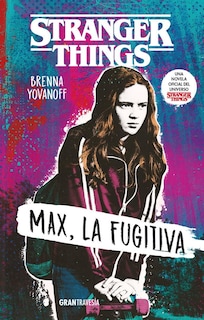 Foto 1 | Foto 1 | Stranger Things. Max, La Fugitiva