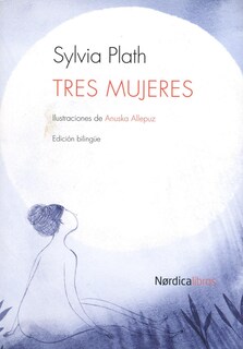 Foto 1 | Foto 1 | Tres Mujeres (edición Bilingüe)