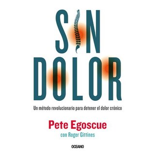 Foto 1 | Foto 1 | Sin Dolor. Un Método Revolucionario Para Detener El Dolor Crónico