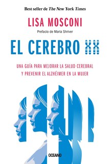 Foto 1 | Foto 1 | Cerebro Xx, El. Una Guía Para Mejorar La Salud Cerebral Y Prevenir El Alzheimer En La Mujer