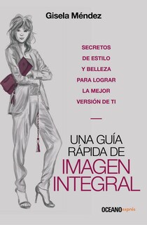 Foto 1 | Foto 1 | Una Guía Rápida De Imagen Integral