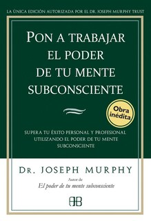 Foto 1 | Foto 1 | Pon A Trabajar El Poder De Tu Mente Subconsciente
