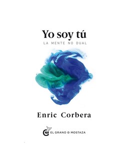 Foto 1 | Foto 1 | Yo Soy Tú. La Mente No Dual