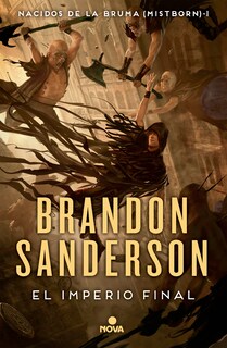 Foto 1 | Foto 1 | Libro el Imperio Final Editorial Nova Autor Brandon Sanderson