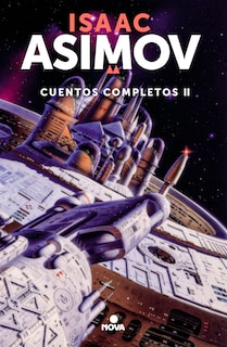 Foto 1 | Foto 1 | Libro Cuentos Completos Ii Editorial Nova Autor Isaac Asimov
