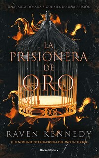 Foto 1 | Foto 1 | Libro La Prisionera de Oro Autor Raven Kennedy