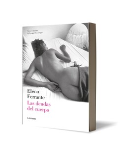 Foto 2 | Foto 2 | Libro Las Deudas del Cuerpo - Lumen - Elena Ferrante