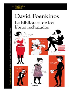Foto 1 | Foto 1 | Libro La Biblioteca de los Libros Rechazados - Alfaguara - David Foenkinos
