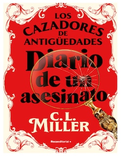 Foto 1 | Foto 1 | Libro Los Cazadores De Antigüedades: Diario De Un Asesinato Autor C.l. Miller