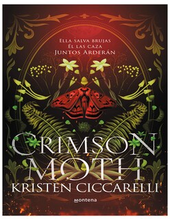 Foto 2 | Foto 2 | Libro Crimson Moth Editorial Montena Autor Kristen Ciccarelli