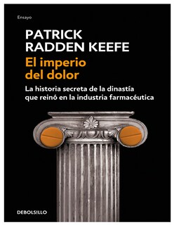 Foto 1 | Foto 1 | Libro El Imperio Del Dolor Editorial De Bolsillo Autor Patrick Radden Keefe